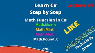 7. Math Functions in C# || Built in methods in C# || Technology Bloom