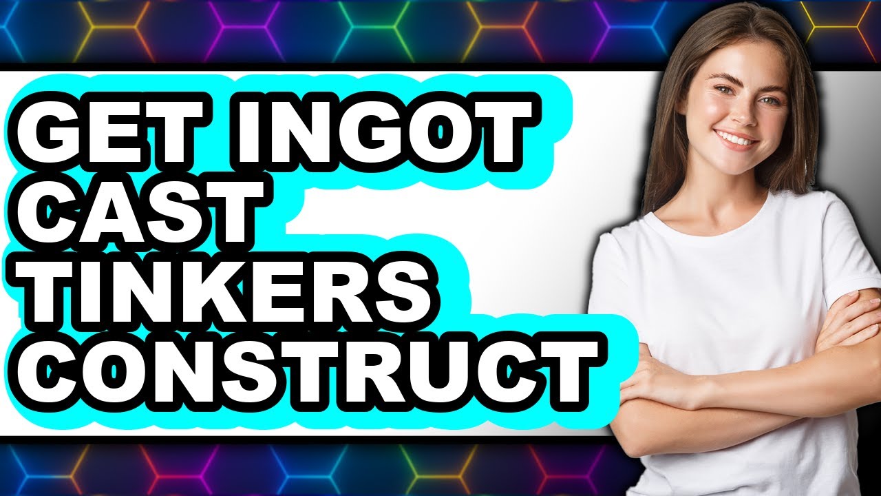 How to Get Ingot Cast Tinkers Construct (only Way)