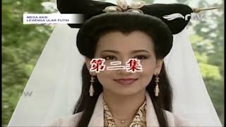 Opening Legenda Ular Putih / White Snake Legend - Rajawali Televisi (RTV) 新白娘子传奇 印尼电视版 (2021)