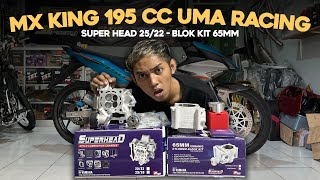 PASANG PAKET BORE UP 195 CC MX KING FULL UMA RACING 🔥🔥