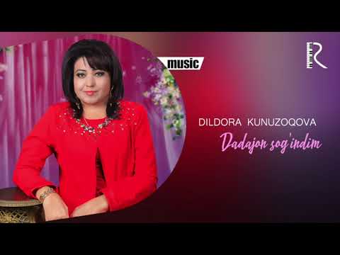 Dildora Kunuzoqova - Dadajon Sog'indim Music