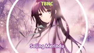 Nightcore - Saling Merindu - (Lyrics)