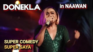 SUPER TEKLA & DONITA | PART 1 | DONEKLA IN NAAWAN NAGPASAYA