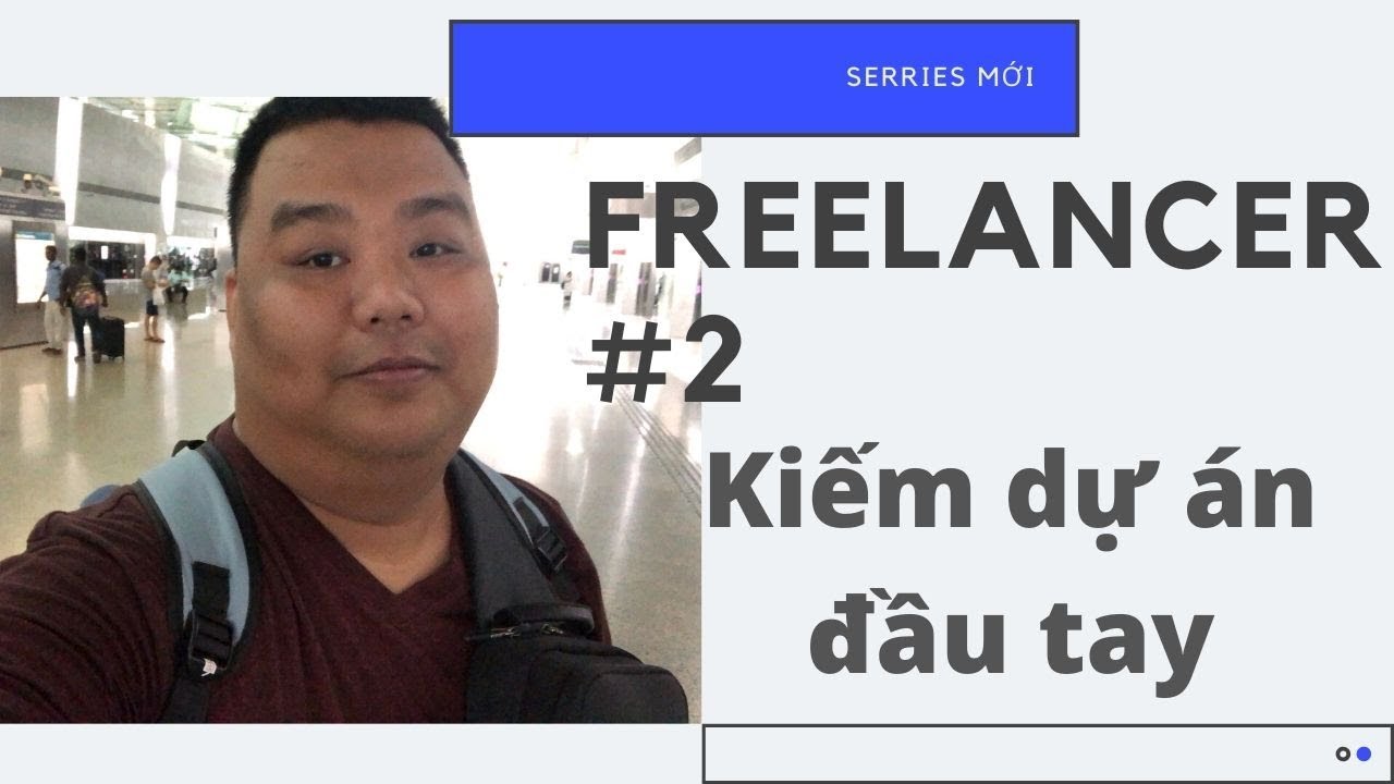 freelance sales  New Update  Freelancer#2   Nhận dự án để làm như nào