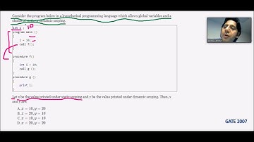 Value printed under dynamic scoping then, x and y are | C C++ Programming | GATE 2007