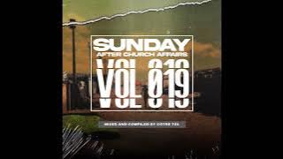 The Sunday After Church Affairs Mixx Series Vol 19 (Mixed and Compiled by CoTee721)