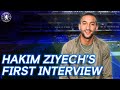 Hakim Ziyech's First Interview | Welcome To Chelsea | Exclusive