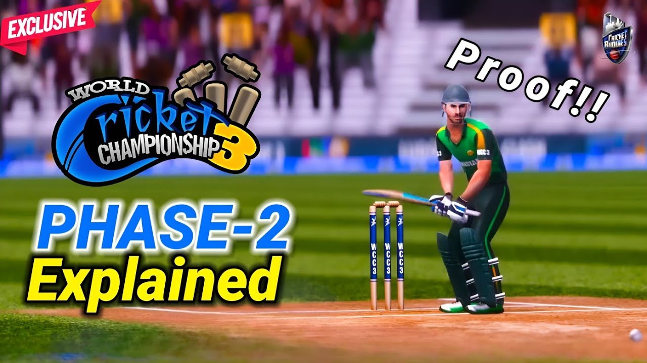 WCC3 New Update Release Date?? || Explained About Phase 2 Update 🔥|| Proof!! || Big Update Or Small?