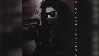 Michael Jackson - Give In To Me (80s Mix) [with Syradelic] (12