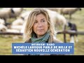 Michèle Laroque parle de Belle et Sébastien Nouvelle Génération [Radio]
