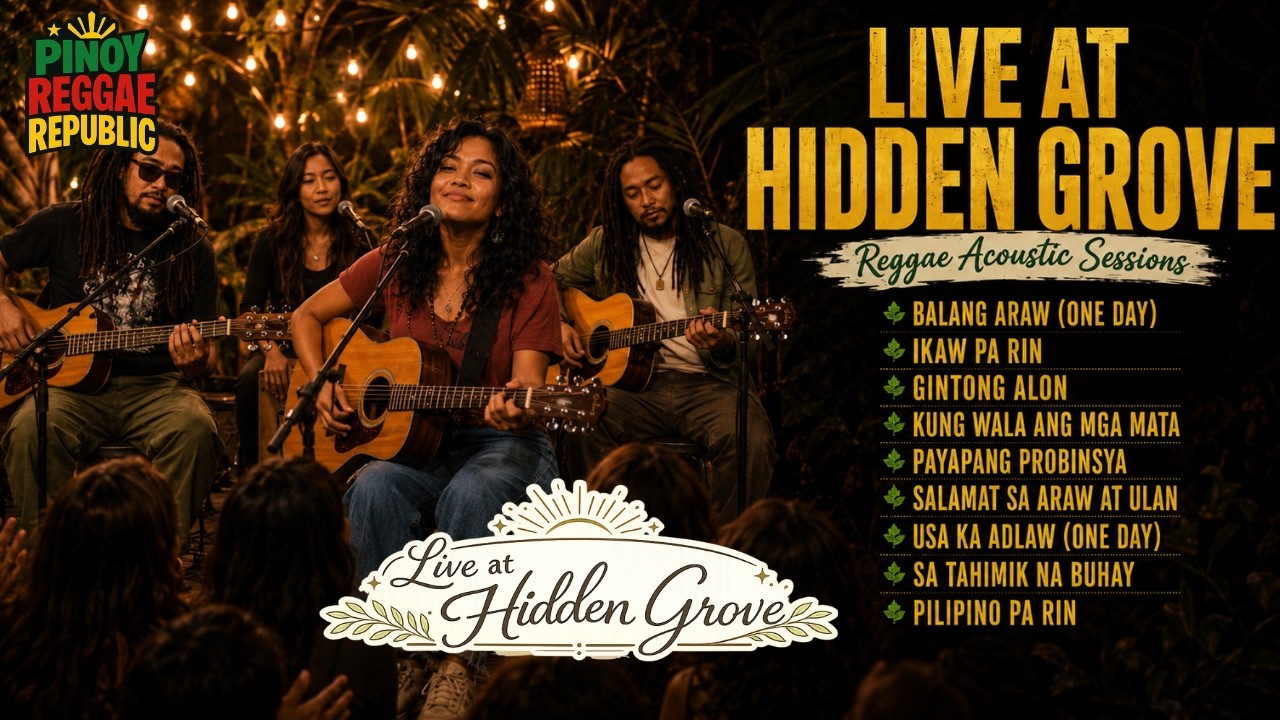 Pinoy Reggae Republic (Live At The Hidden Grove) - Compilation Mix Vol. 1