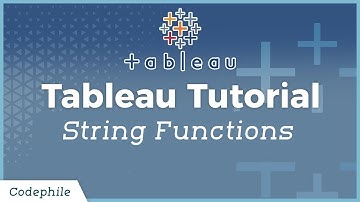 #21 - String Functions in Tableau | Tableau Tutorial for Beginners | Tableau Tutorials