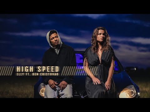 Elly ft. Ben Cristovao - High Speed (Official video)