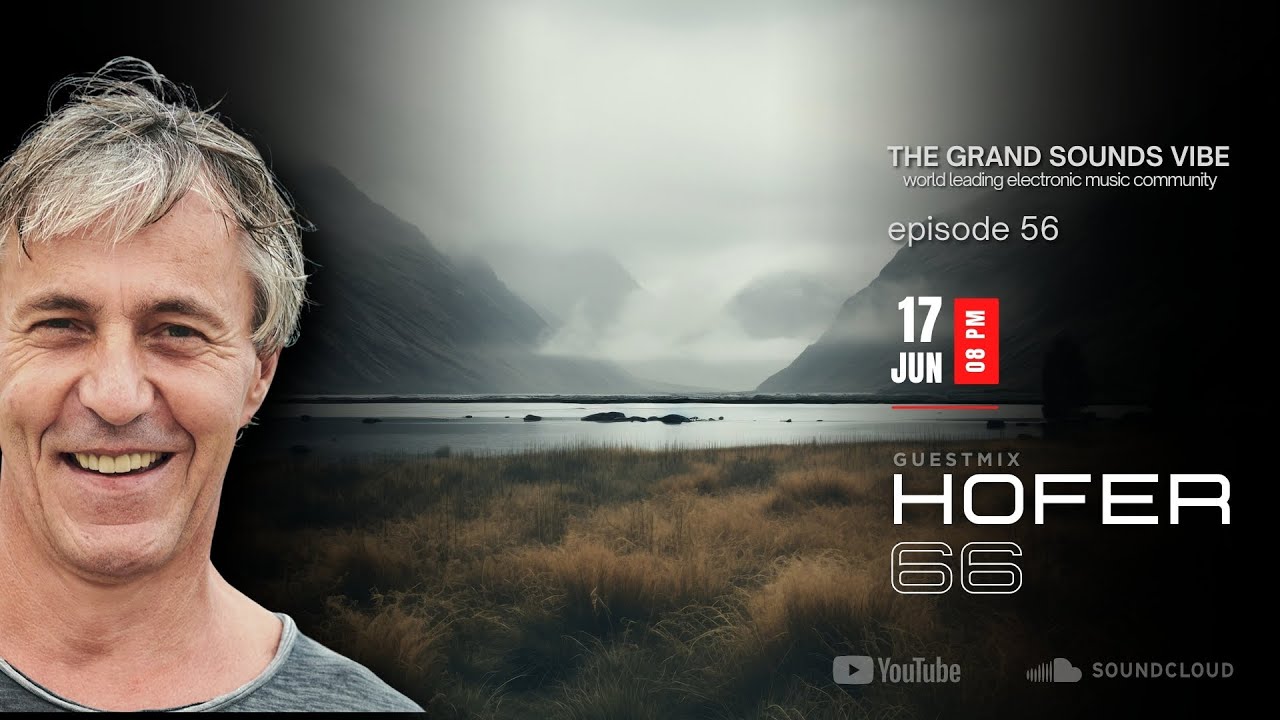 The Grand Sounds Vibe: Guests - Hofer66