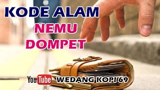 Erek Erek Nemu Dompet Kode Alam 2D ​​3D 4D | Angka Nemu Dompet | Mimpi Nemu Dompet