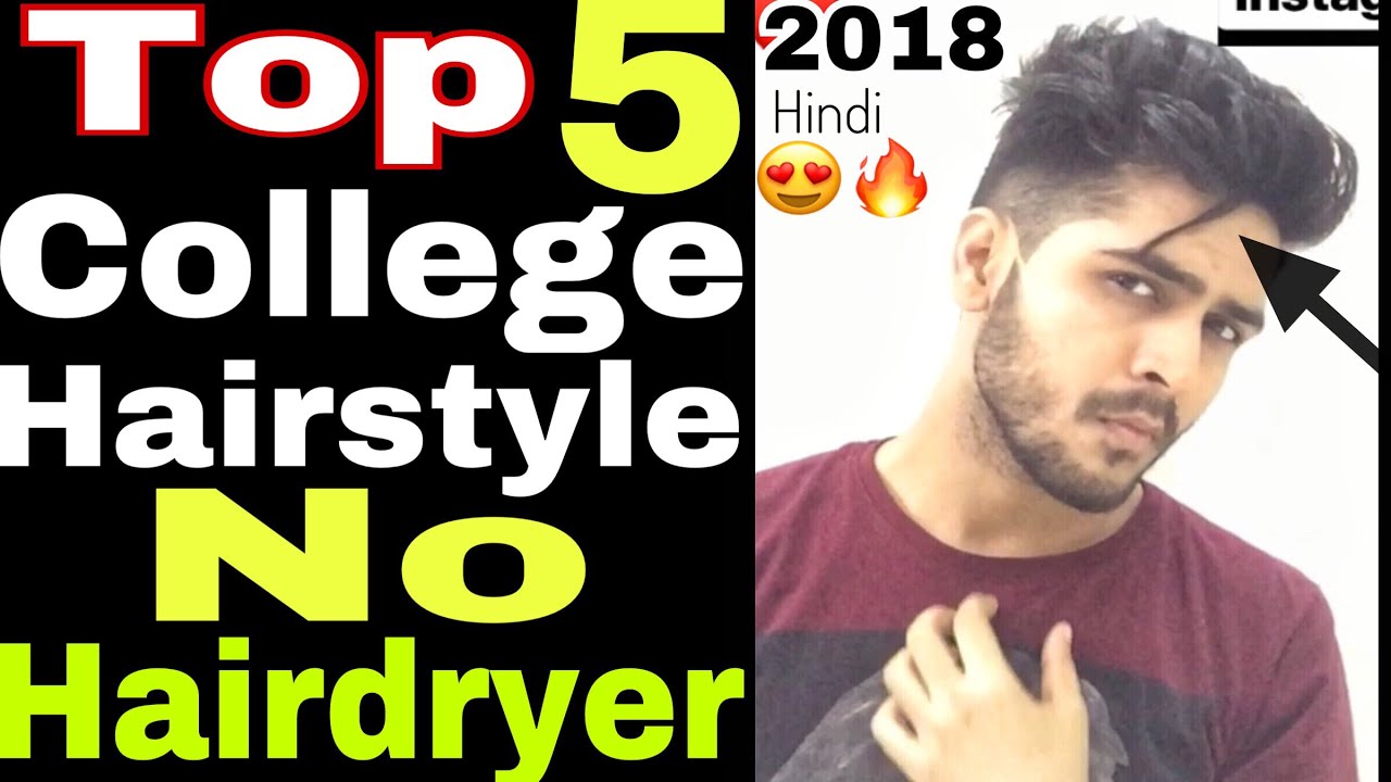 Best College hairstyles 2021 | Top Hairstyles For college | Without  Hairdryer Hairstyles indian boy - YouTube