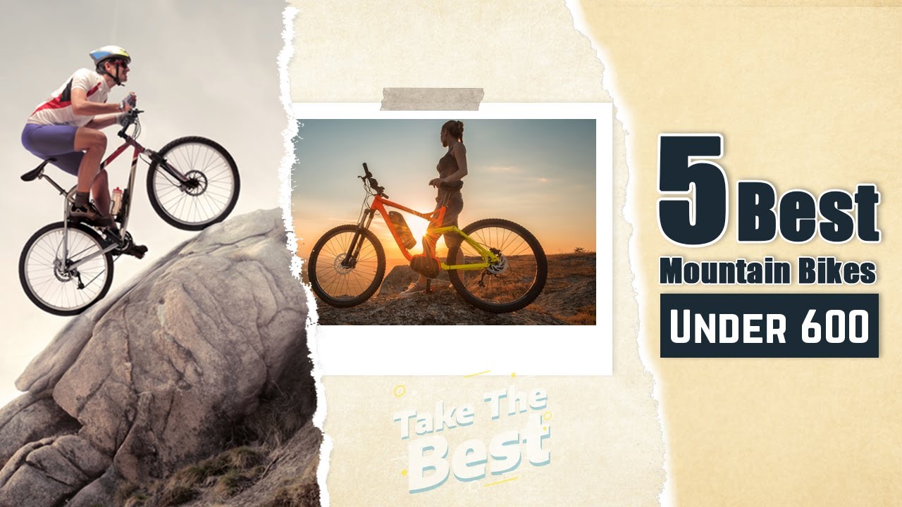 best mountain bikes under 600