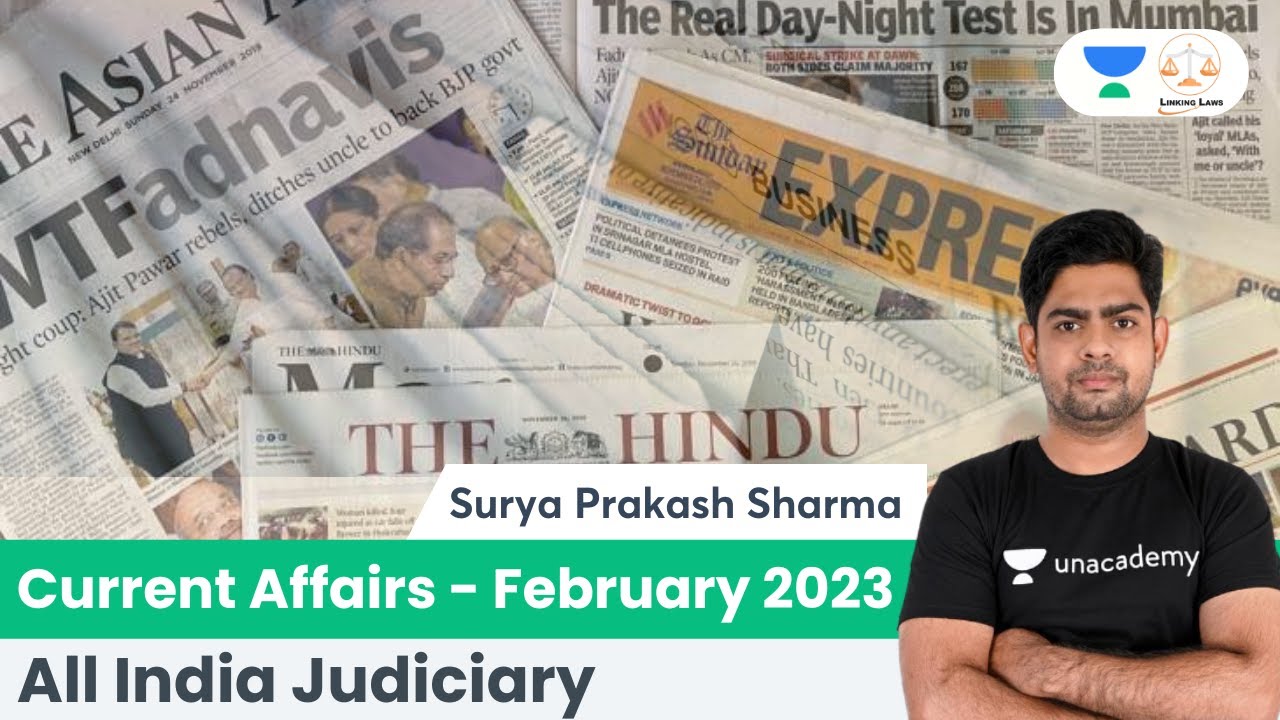 Current Affairs | February 2023 | All India Judiciary Exams | Surya Prakash Sharma