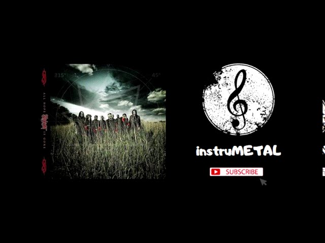 Slipknot - Gematria (The Killing Name) (INSTRUMENTAL)