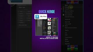 How to install and use Quick Merge to merge assets faster in 3ds Max. 🚀