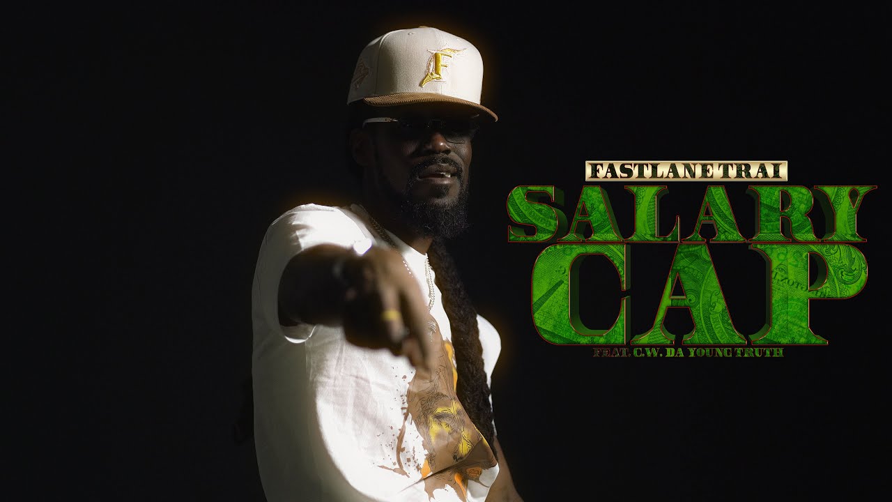 FastLane Trai - Salary Cap (feat. C.W. Da YoungBlood) - YouTube
