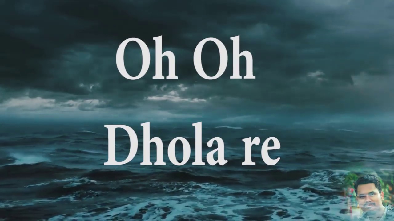 Dhola re with Lyric and Chords Video  Hindi Christian Music