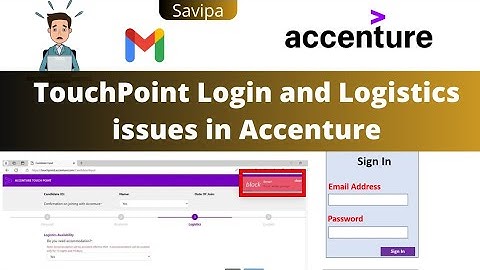 TouchPoint Login and Logistics issue in Accenture || 2024