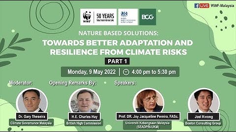 (Part 1) Nature-Based Solutions: Towards Better Adaptation and Resilience from Climate Risks