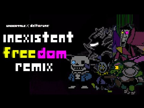INEXISTENT FREEDOM V2 Megalovania X The World Revolving X BIG SHOT X Hammer Of Justic X Black Knife