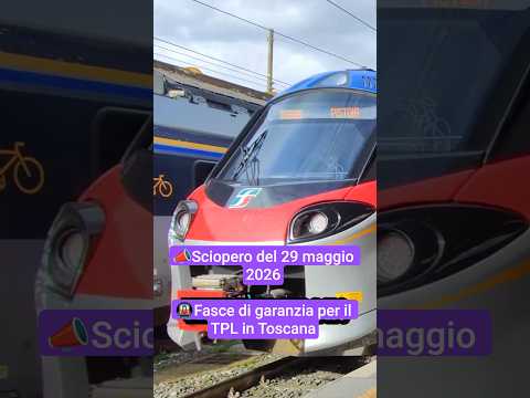 Video Sciopero del 29 maggio 2026: fasce di garanzia per autobus, tramvia e treni regionali in Toscana