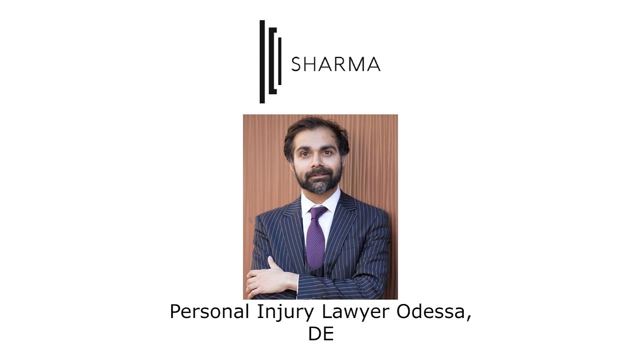Personal Injury Lawyer Odessa, DE The Sharma Law Firm YouTube