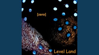 Video thumbnail of "Level Land - Are You Shure?"