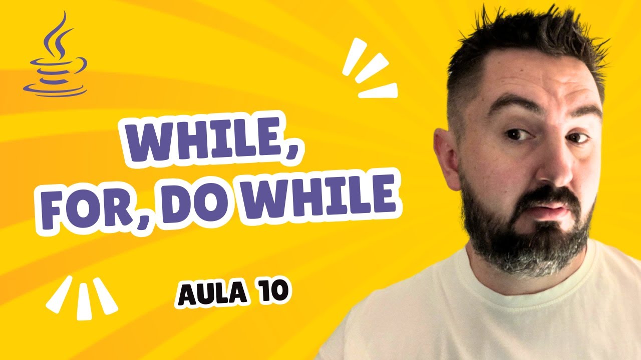 Curso de Java #10 - Laços for, while e do while no Java - YouTube