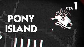 PONY ISLAND - PC GAMEPLAY - WALKTHROUGH - ep.1