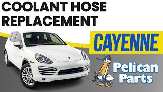 Porsche Cayenne 958 Coolant Hose Replacement (2011-2019)
