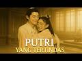 Putri Yang Tertindas | Dub Indo