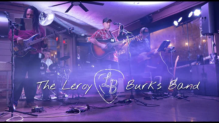 Cant You See cover by The Leroy Burks Band