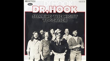 Dr. Hook - Sharing The Night Together (1978) HQ