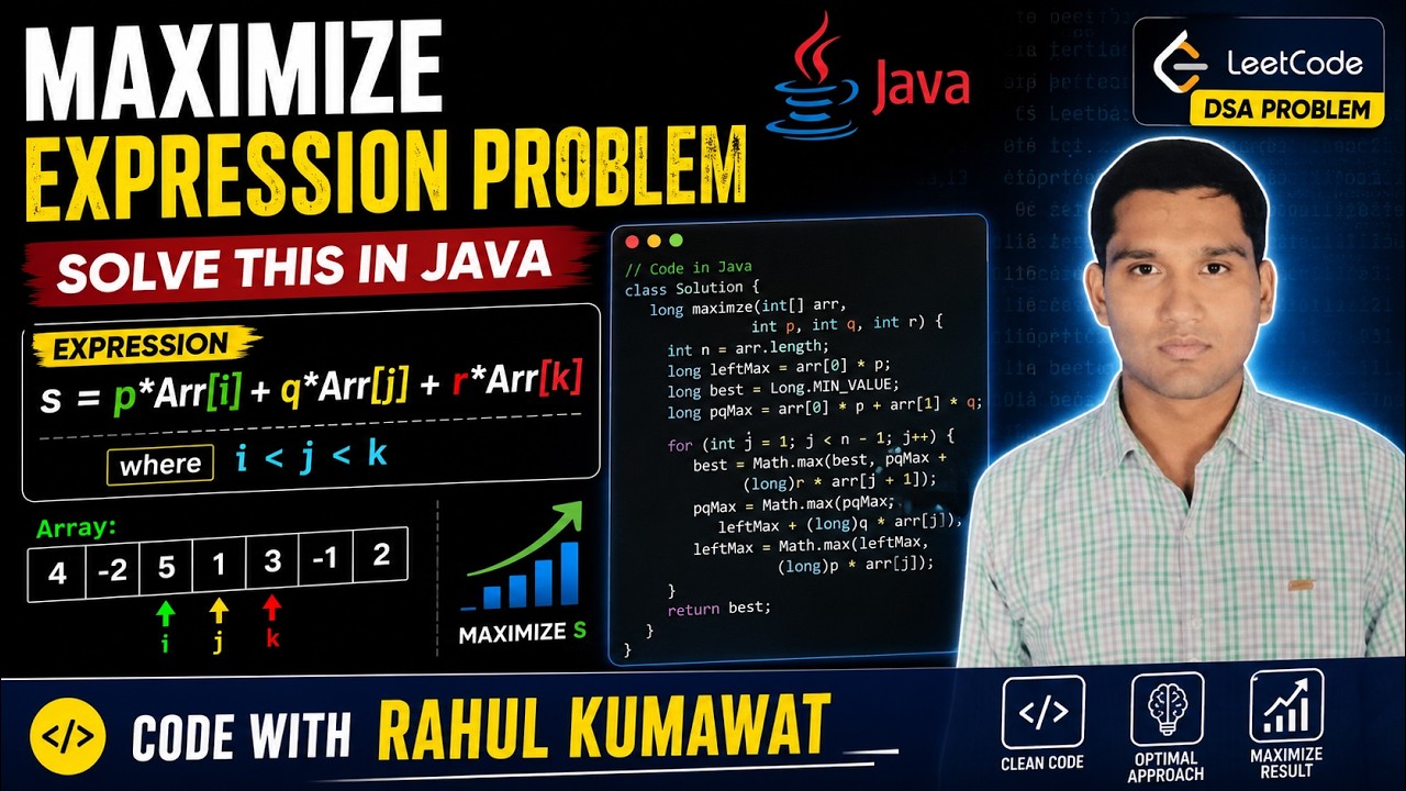 Maximize Expression Problem in Java | DSA Placement Series - YouTube