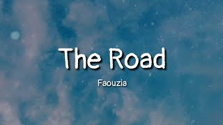 Faouzia - The Road (lyrics)