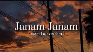 Janam-Janam (speed up)