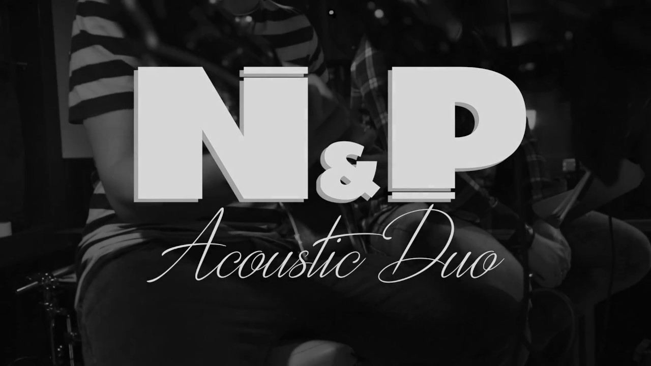 Imagine Dragons - Radioactive (N&P Acoustic Cover)