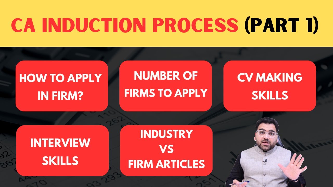 CA Induction Process Part1 Complete Guidance for CA Students of