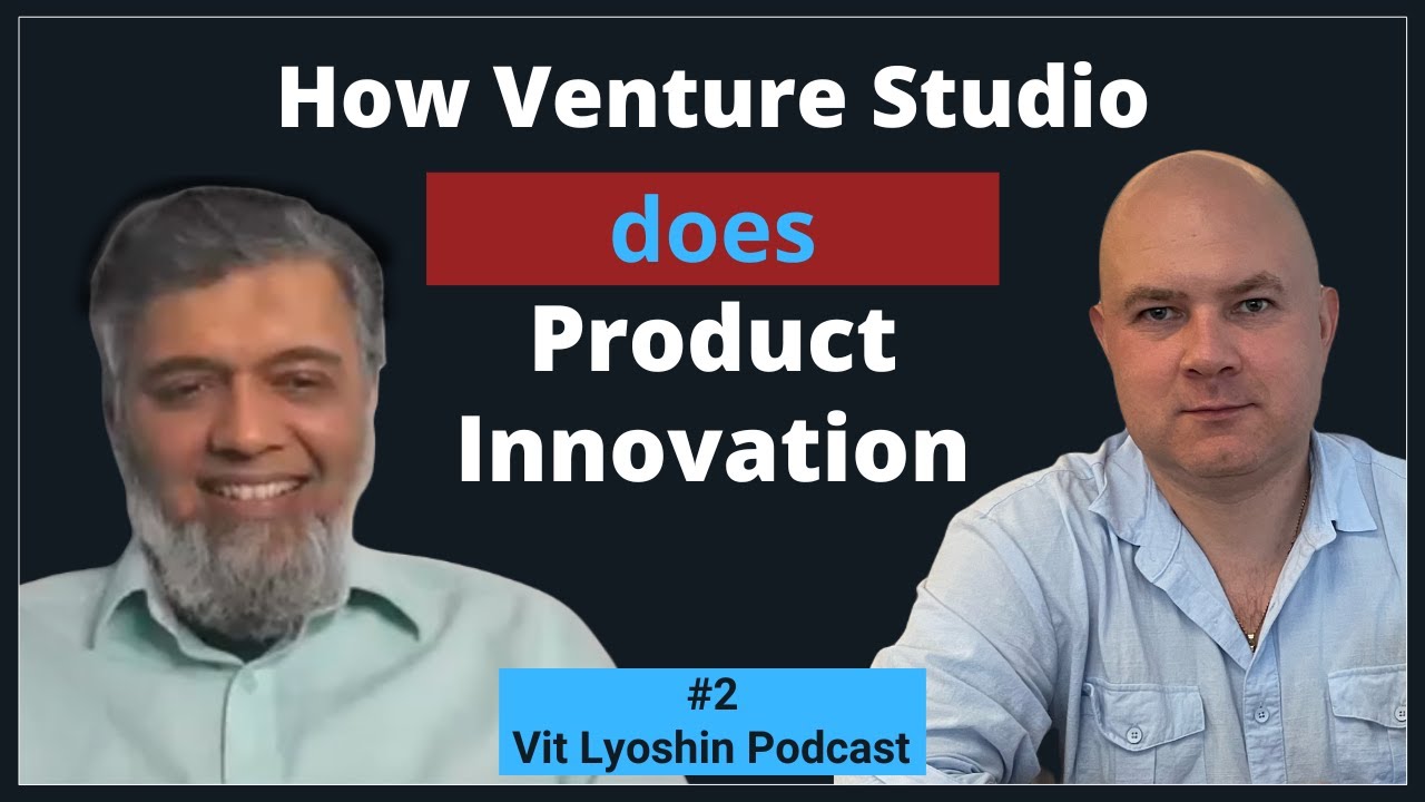 How Venture Studios Do Product Innovation | Adil Faisal