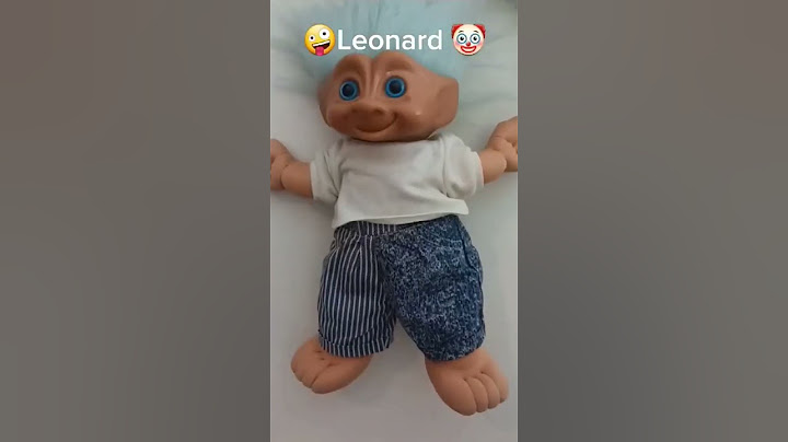 🤡Leonard #troll #doll #funny
