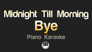 Download Lagu Midnight Til Morning - Bye (Karaoke) MP3 Download Lagu Midnight Til Morning - Bye (Karaoke) MP3