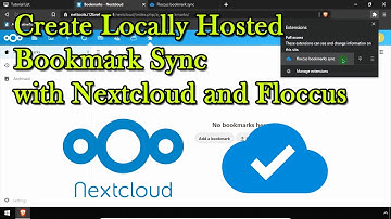 Create Locally Hosted Bookmark Sync with Nextcloud and Floccus