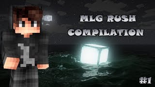 MLG RUSH - COMPILATION #1