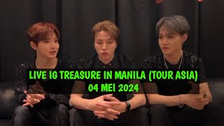 LIVE IG TREASURE IN MANILA {SUB INDO & English } 04 mei 2024