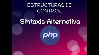 12 - Alternative Syntax - Curso PHP